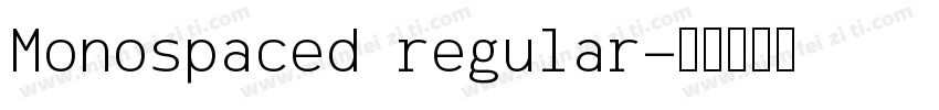 Monospaced regular字体转换